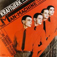 Kraftwerk, The Man-Machine (LP)