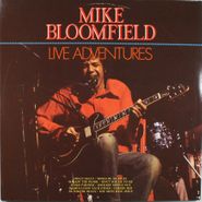 Mike Bloomfield, Live Adventures [Import] (LP)