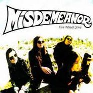 Misdemeanor, Five Wheel Drive (CD)