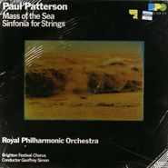 Paul Patterson, Patterson: Mass Of The Sea / Sinfonia For Strings (LP)
