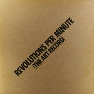 Various Artists, Revolutions Per Minute (The Art Record) (LP)