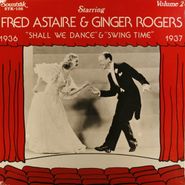 Fred Astaire, Shall We Dance & Sing Time [1936-1937] (LP)
