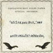 Thee Silver Mt. Zion Memorial Orchestra & Tra-La-La Band, "This Is Our Punk Rock," Thee Rusted Satellites Gather + Sing (CD)