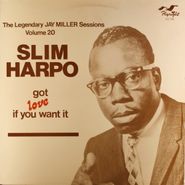 Slim Harpo, The Legendary Jay Miller Sessions Volume 20 - Got Love If You Want It (LP)