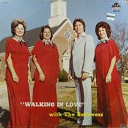 The Believers, Walking In Love (LP)