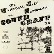 The Universal Jazz Symphonette, The Universal Jazz Symphonette Presents Sound Craft '75 (LP)