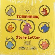 Tomahawk, Stone Letter [Black Friday] (7")