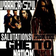 Warrior Soul, Salutations From The Ghetto Nation (CD)