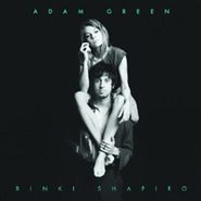 Adam Green, Adam Green & Binki Shapiro (LP)