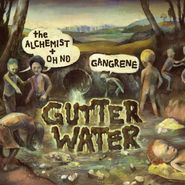 Gangrene, Gutter Water (LP)