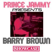 Barry Brown, Showcase [BLACK FRIDAY] (LP)