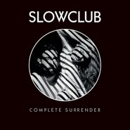 Slow Club, Complete Surrender (LP)