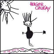 Holger Czukay, On The Way To The Peak Of Normal [Picture Disc] (LP)