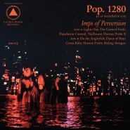 Pop. 1280, Imps of Perversion (CD)