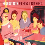 Houndstooth, No News From Home (LP)