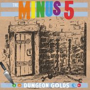 The Minus 5, Dungeon Golds (CD)