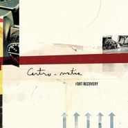 Centro-Matic, Fort Recovery (LP)