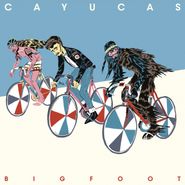 Cayucas, Bigfoot (LP)