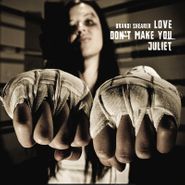 Brandi Shearer, Love Don't Make You Juliet (CD)