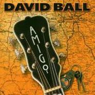 David Ball, Amigo (CD)