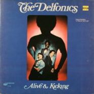 The Delfonics, Alive & Kicking (LP)