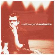 Matthew Good, Avalanche (CD)