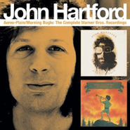 John Hartford, Aereo-Plain / Morning Bugle: The Complete Warner Bros. Recordings (CD)