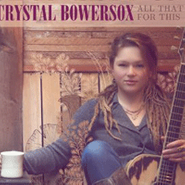 Crystal Bowersox, All That for This (CD)