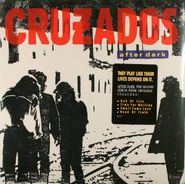 Cruzados, After Dark (LP)