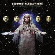 Redbone, Already Here (CD)