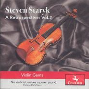 Steven Staryk, A Retrospective: Vol. 2 (CD)