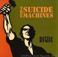 Suicide Machines, Battle Hymns (CD)