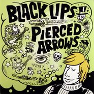 Black Lips, Black Lips / Pierced Arrows [Split] (7")