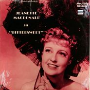 Jeanette MacDonald, Bittersweet (LP)