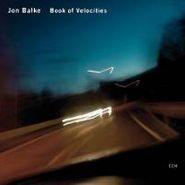 Jon Balke, Book Of Velocities (CD)