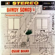Oscar Brand, Bawdy Songs & Backroom Ballads, Vol. 4 (LP)