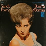 Sandy Posey, Born A Woman (LP)