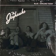 The Jayhawks, Blue / Darling Today [Promo Only] (7")