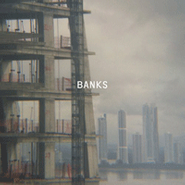 Paul Banks, Banks (LP)