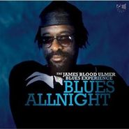 James Blood Ulmer, Blues Allnight [German Import] (CD)