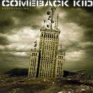 Comeback Kid, Broadcasting (CD)