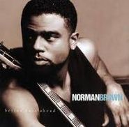 Norman Brown, Better Days Ahead (CD)