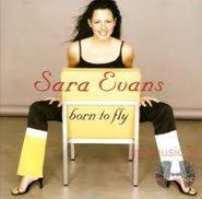 Sara Evans, Born To Fly (CD)