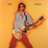 Bob Welch, Bob Welch (LP)