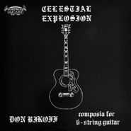 Don Bikoff, Celestial Explosion (CD)