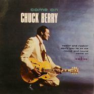 Chuck Berry, Come On [UK 4 Song EP] (7")