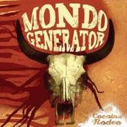 Mondo Generator, Cocaine Rodeo (CD)