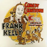Frank Kelly, Comedy Countdown (LP)