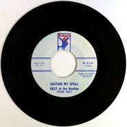 Pete Best, Casting My Spell / I'm Blue (7")