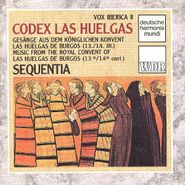 Sequentia, Codex Las Huelgas: Music from the Royal Convent of Las Huelgas de Burgos (CD)
